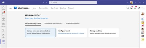 Access the Viva Engage admin center .
